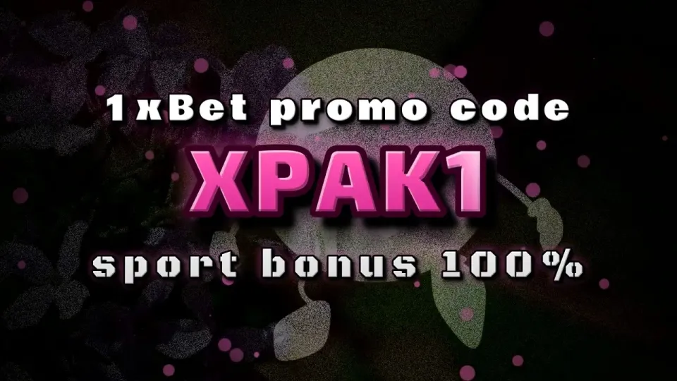 1xBet Full Guide to the XPAK1 Promo Code and First Deposit Bonus in 2026